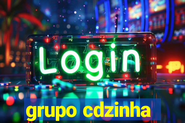 grupo cdzinha
